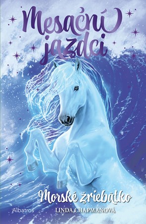 Mesační jazdci 4 - Morské žriebätko (slovensky)