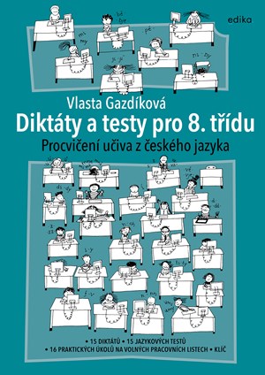 Diktáty a testy pro 8. třídu | Jaroslava Kučerová, Vlasta Gazdíková