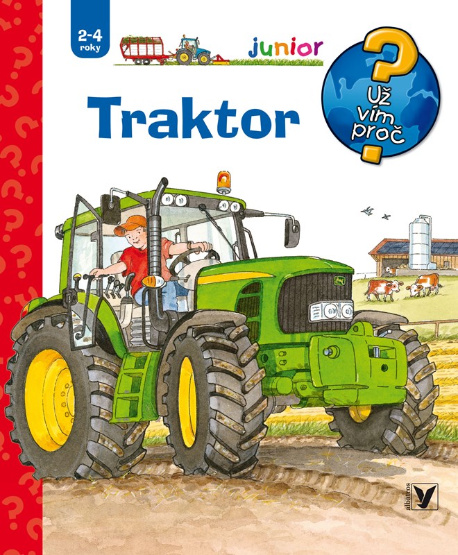 TRAKTOR UŽ VÍM PROČ?