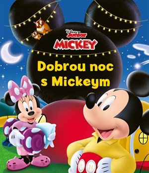 Mickeyho klubík - Dobrou noc s Mickeym | Kolektiv, Petra Vichrová