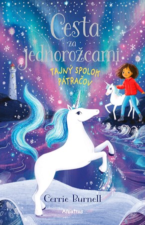 Cesta za jednorožcami: Tajný spolok pátračov