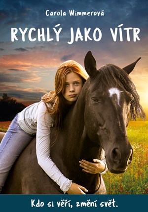 Rychlý jako vítr | Carola Wimmer