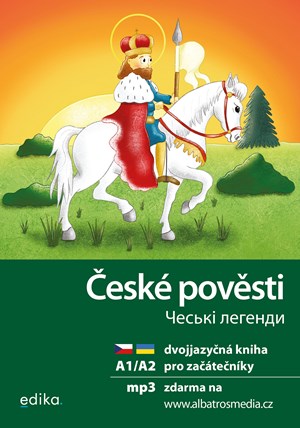 České pověsti A1/A2 | Martina Drijverová, Dagmar Medzvecová, Krystyna Kuznietsova