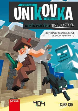 Únikovka: Deník malého Minecrafťáka | Marie Kala, Stéphane Anquetil