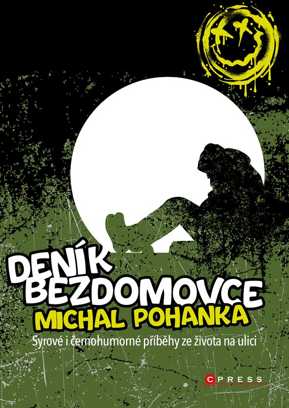 Levně Deník bezdomovce | Michal Pohanka