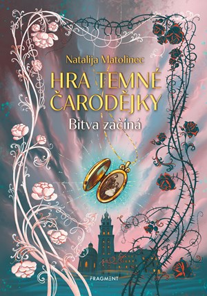 Hra temné čarodějky – Bitva začíná | Anya Surgan, Natalija Matolinec, Xenie Sedláková