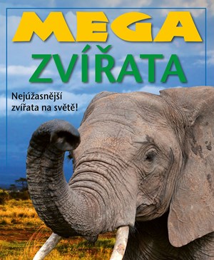 Mega zvířata | Kolektiv, Kolektiv, Romana Anděrová