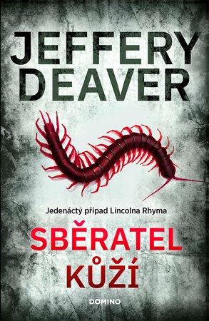 Sběratel kůží | Jiří Kobělka, Jeffery Deaver