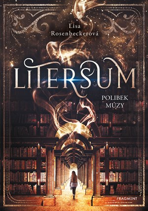 Litersum - Polibek múzy | Barbora Špundová, Lisa Rosenbeckerová