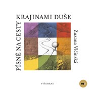 Písně na cesty krajinami duše 