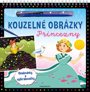 Kouzelné obrázky – Princezny | Kolektiv