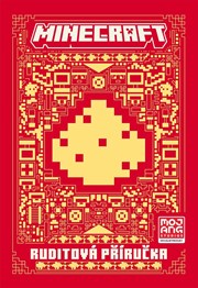 Minecraft - Ruditová příručka