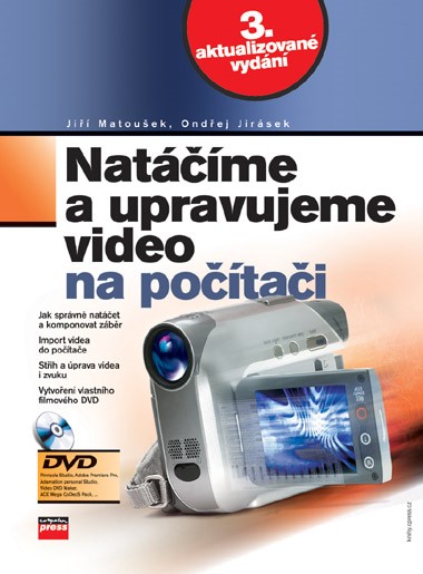 NATÁČÍME A UPRAVUJEME VIDEO (+ CD) 3.V.