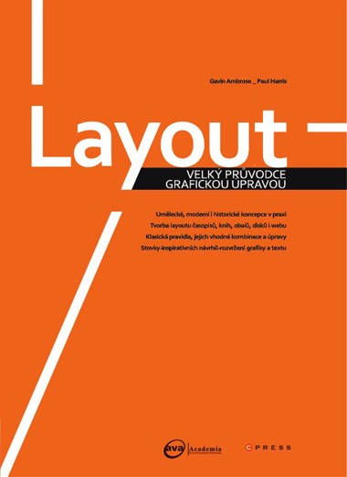 LAYOUT - VELKÝ PRŮVODCE GRAFICKOU ÚPRAVOU