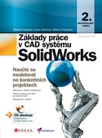 Základy práce v CAD systému SolidWorks