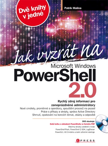 Levně Jak vyzrát na Microsoft Windows PowerShell 2.0 | Patrik Malina