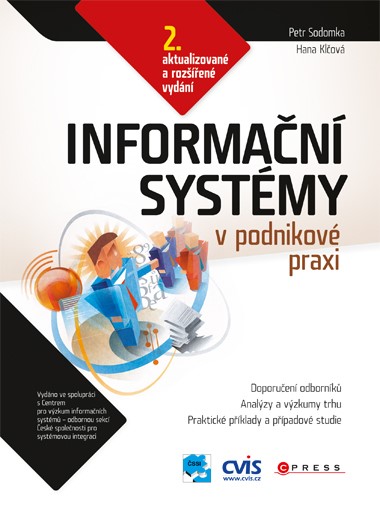 Levně Informační systémy v podnikové praxi | Hana Klčová, Petr Sodomka
