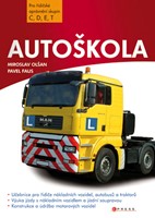 Autoškola pro řidičské oprávnění skupin C, D, E, T