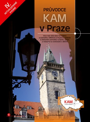 KAM V PRAZE /4.VYDÁNÍ/