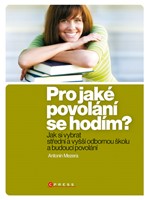 Pro jaké povolání se hodím?