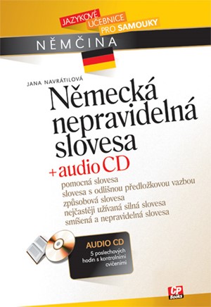 Německá nepravidelná slovesa + audio CD | Jana Navrátilová