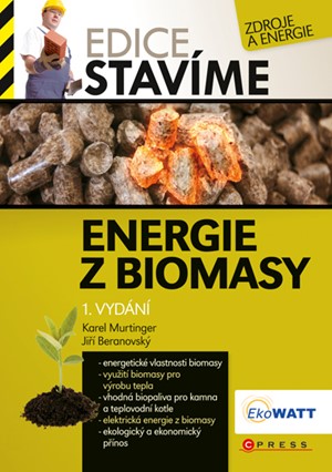 Energie z biomasy | Jiří Beranovský, Karel Murtinger