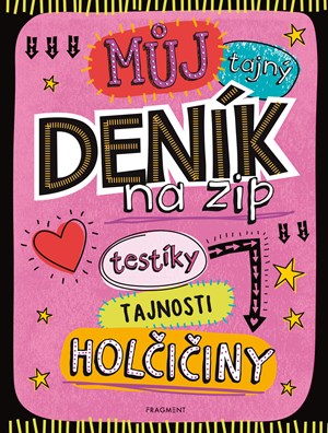 Můj tajný deník na zip | Kolektiv