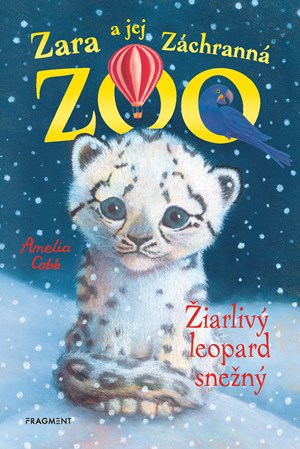 Zara a jej Záchranná zoo - Žiarlivý leopard snežný (slovensky)