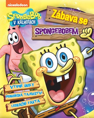 SpongeBob - Zábava se SpongeBobem | Kolektiv, Lubomír Šebesta