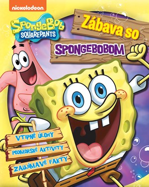 SpongeBob - Zábava so SpongeBobom | Kolektiv, Veronika Baluchová