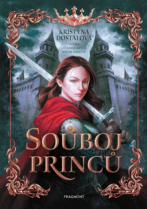 Souboj princů  | Lukáš Vašut, Kristýna Dostálová