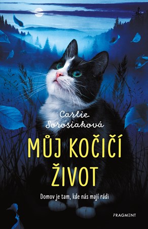 Můj kočičí život | Tereza Dubenská, Carlie Sorosiak