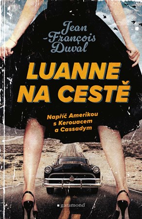 LuAnne na cestě | Tomáš Havel, Jean-Francois Duval