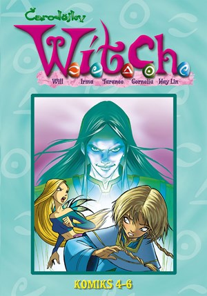 W.I.T.C.H. Komiks 4-6 | Kolektiv