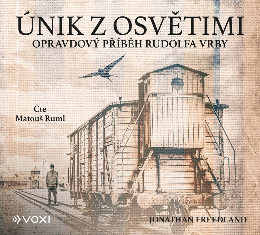 ÚNIK Z OSVĚTIMI CD (AUDIOKNIHA)