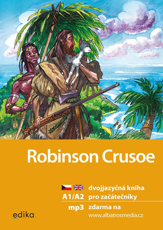 ROBINSON CRUSOE DVOJJAZYČNÁ KNIHA