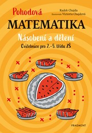 Pohodová matematika - Násobení a dělení