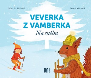 Veverka z Vamberka - Na sněhu | Markéta Pilátová