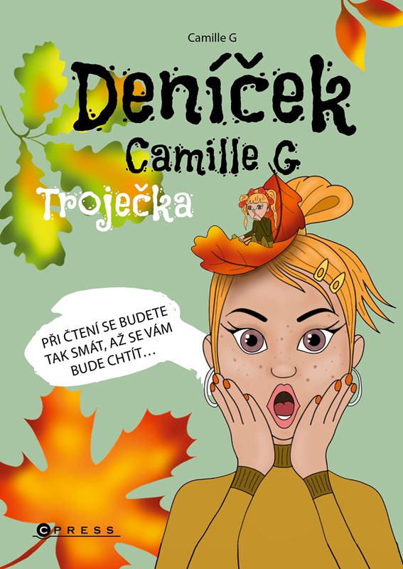 DENÍČEK CAMILLE G: TROJEČKA