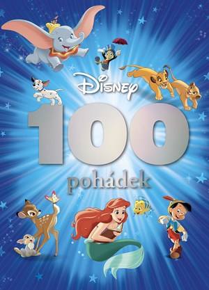 Disney - 100 pohádek | Kolektiv, Světlana Ondroušková