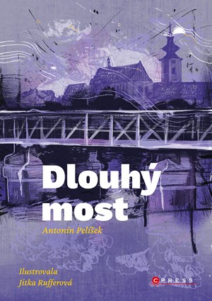 Dlouhý most | Jitka Rufferová, Antonín Pelíšek