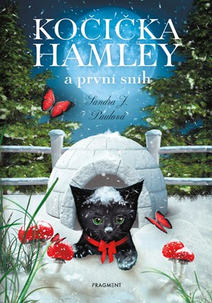 Kočička Hamley a první sníh | Tereza Dubenská, Sandra J. Paul, Sandra J. Paul