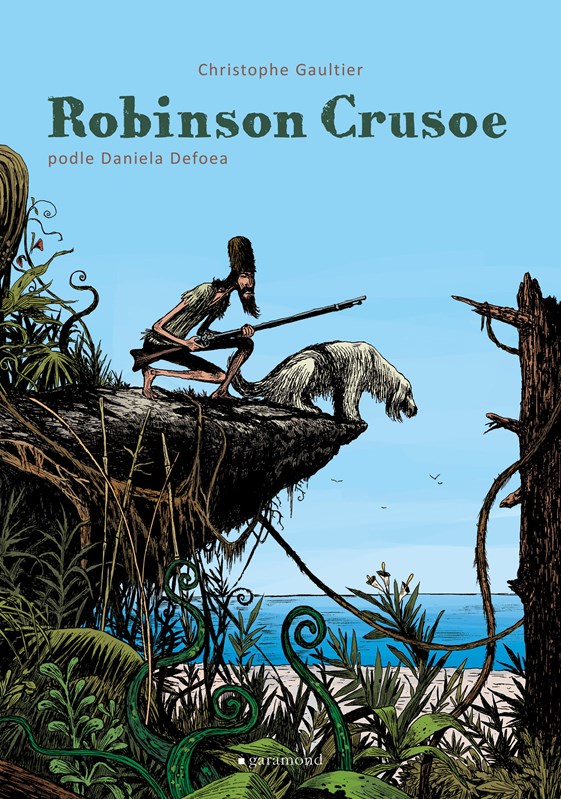 Levně Robinson Crusoe | Daniel Defoe, Hana Maadi, Christophe Gaultier, Christophe Gaultier