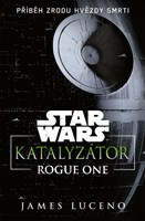 Star Wars - Katalyzátor