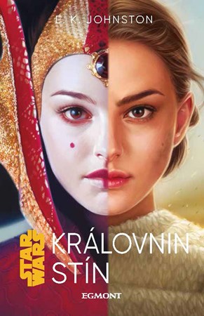 Star Wars - Královnin stín | Lubomír Šebesta, E.K. Johnston