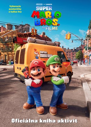 Super Mario Bros. - Oficiálna kniha aktivít | Kolektiv, Olga Marčeková
