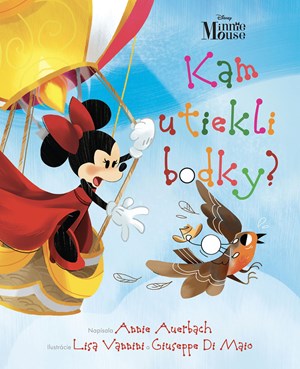 Disney - Minnie Mouse - Kam utiekli bodky? | Kolektiv, Veronika Baluchová