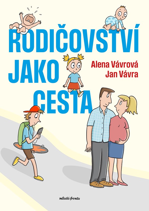 RODIČOVSTVÍ JAKO CESTA