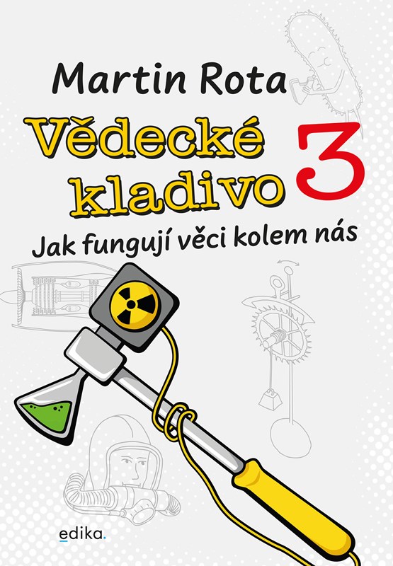 VĚDECKÉ KLADIVO 3