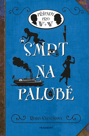 Smrt na palubě | Robin Stevensová, Nina Tara, Kateřina Voborská